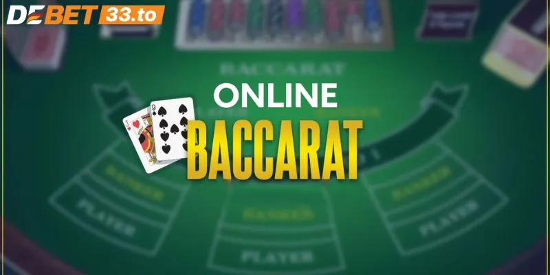 Các cửa mà Baccarat tại Debet cung cấp 