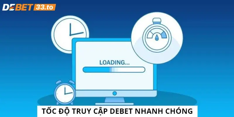 Link vào Debet - sân chơi đẳng cấp châu Âu